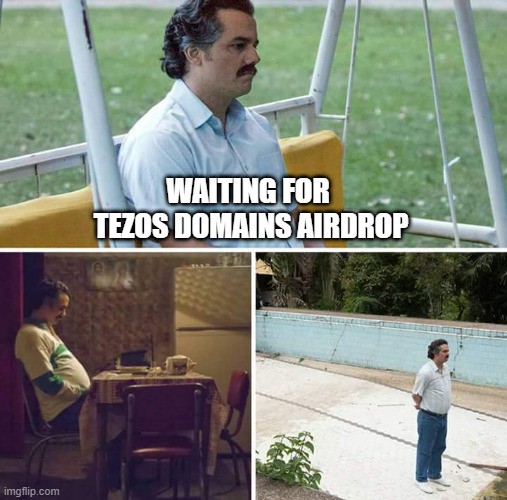 Waiting for Tezos Domains airdrop